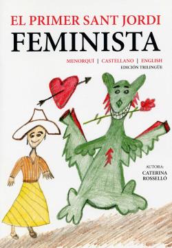 PRIMER SANT JORDI FEMINISTA, EL